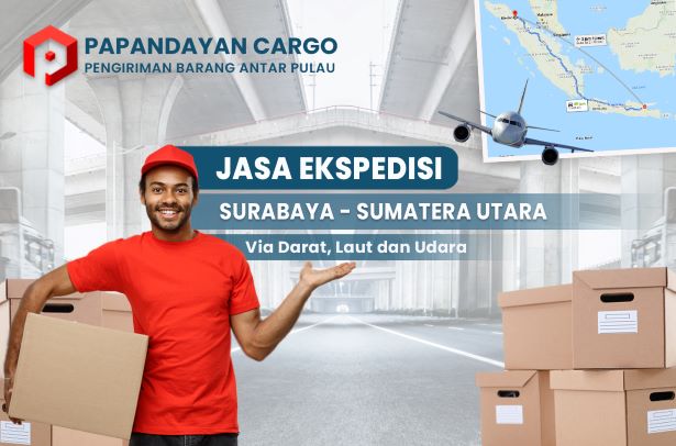 Ekspedisi Surabaya Deli Serdang