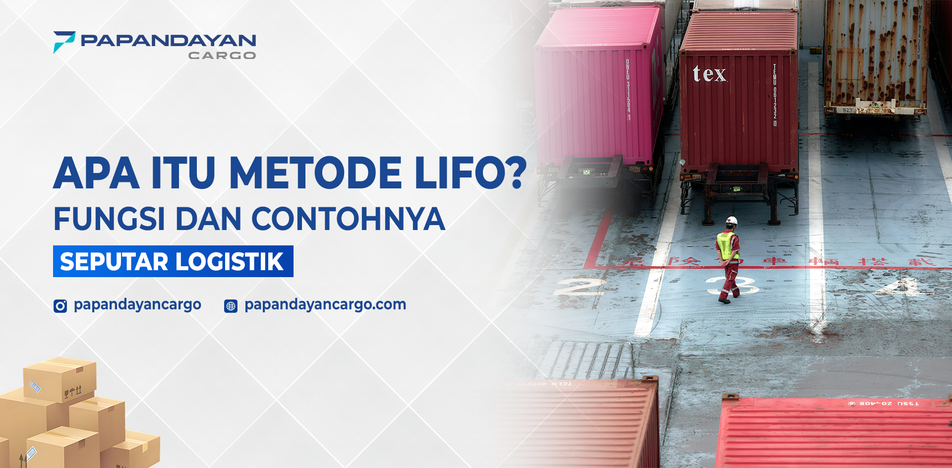 aktivitas logistik di area kontainer yang menggambarkan konsep metode LIFO dalam pengelolaan barang