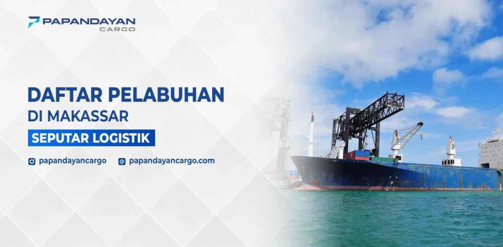 Daftar Pelabuhan di Makassar