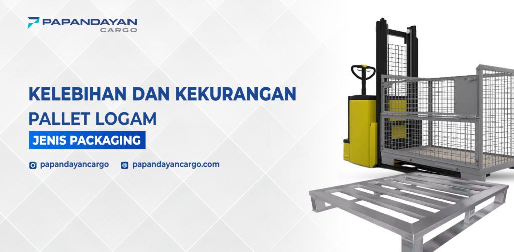 Kelebihan dan kekurangan pallet logam