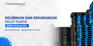 Kelebihan dan Kekurangan Pallet Plastik