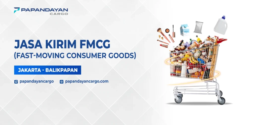 Kirim FMCG Jakarta Balikpapan