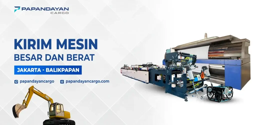 Jasa Pengiriman Mesin Jakarta Balikpapan