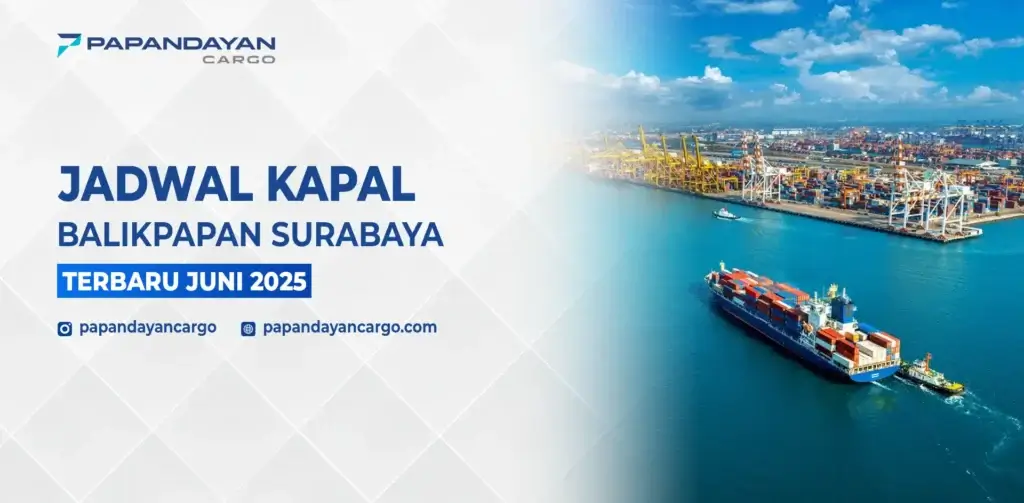 Jadwal Kapal Balikpapan Surabaya Terbaru Juni 2025