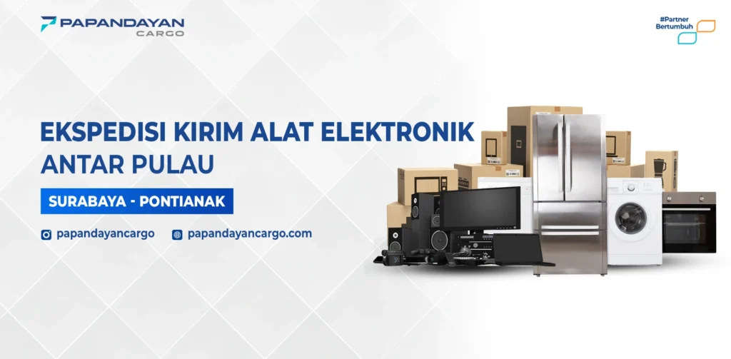 Layanan Kirim Alat Elektronik Surabaya Pontianak