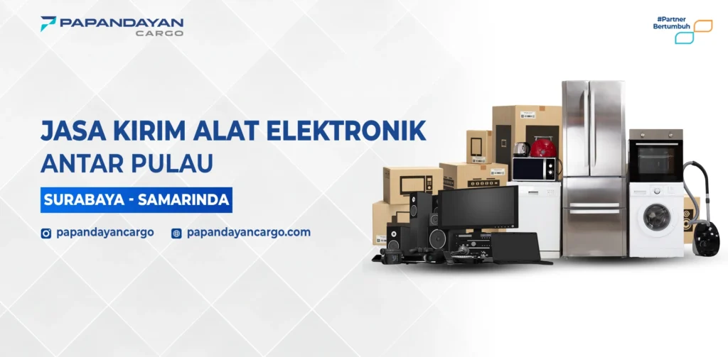 Jasa Kirim Alat Elektronik Surabaya Samarinda