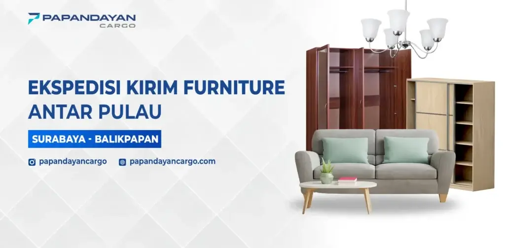 Jasa Kirim Furniture Surabaya Balikpapan