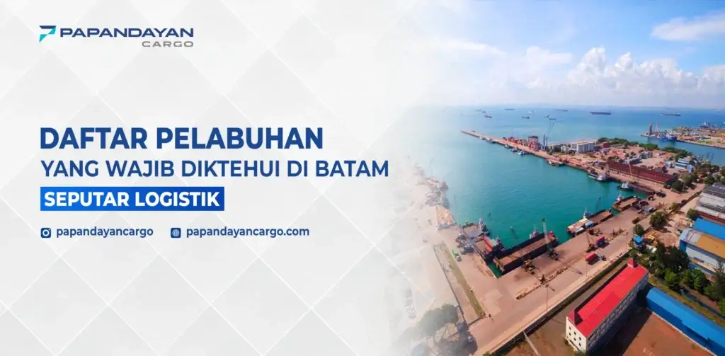 Daftar Pelabuhan di Batam