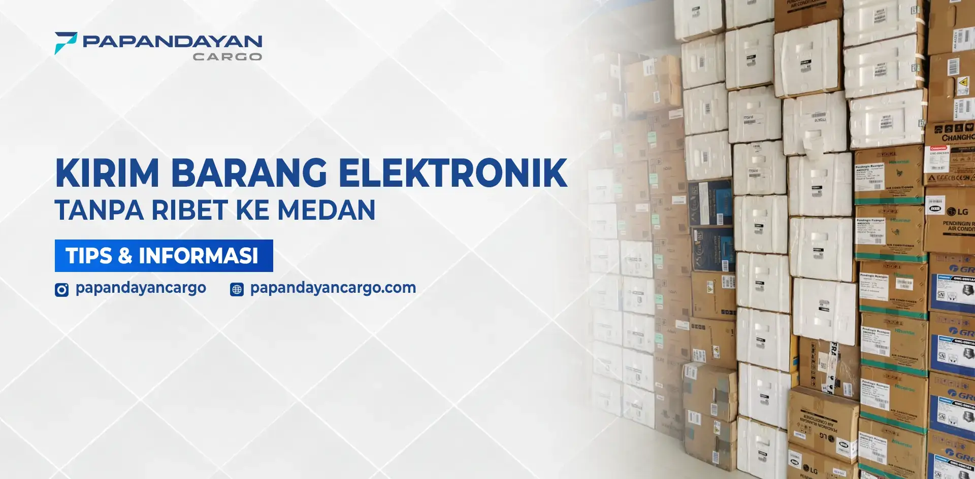 Tumpukan box elektronik siap dikirim ke Medan oleh Papandayan Cargo.