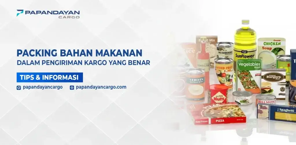 Contoh berbagai produk makanan untuk ilustrasi tips packing makanan aman saat dikirim dengan kargo.