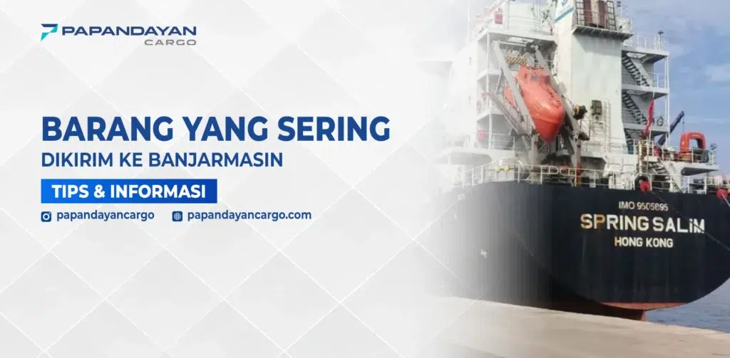 Kapal kargo bersandar sebagai ilustrasi barang yang sering dikirim ke Banjarmasin.