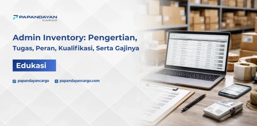 Admin inventory adalah peran yang mengelola pencatatan stok barang dan data persediaan di sistem gudang