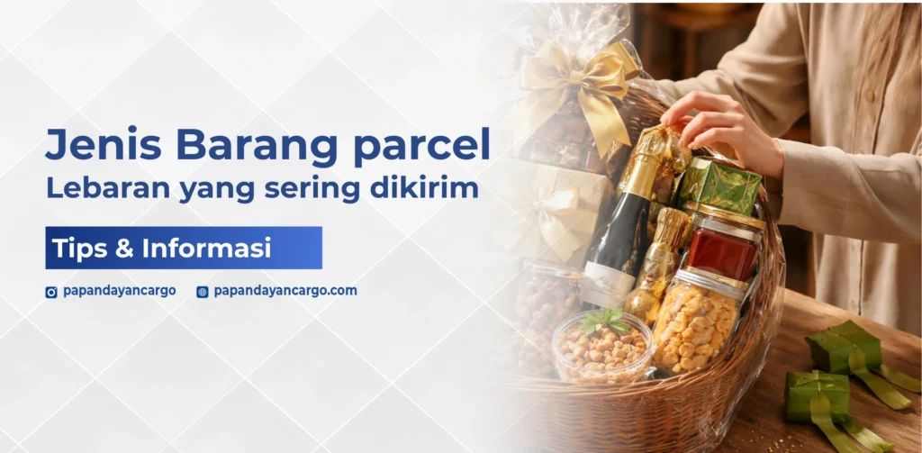 Barang parcel Lebaran berisi makanan, minuman, dan hampers yang dikemas rapi untuk dikirim ke keluarga dan relasi.