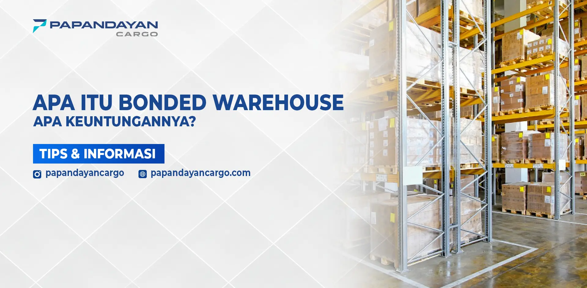 Gudang berikat dengan rak palet sebagai ilustrasi manfaat bonded warehouse bagi distribusi dan impor.