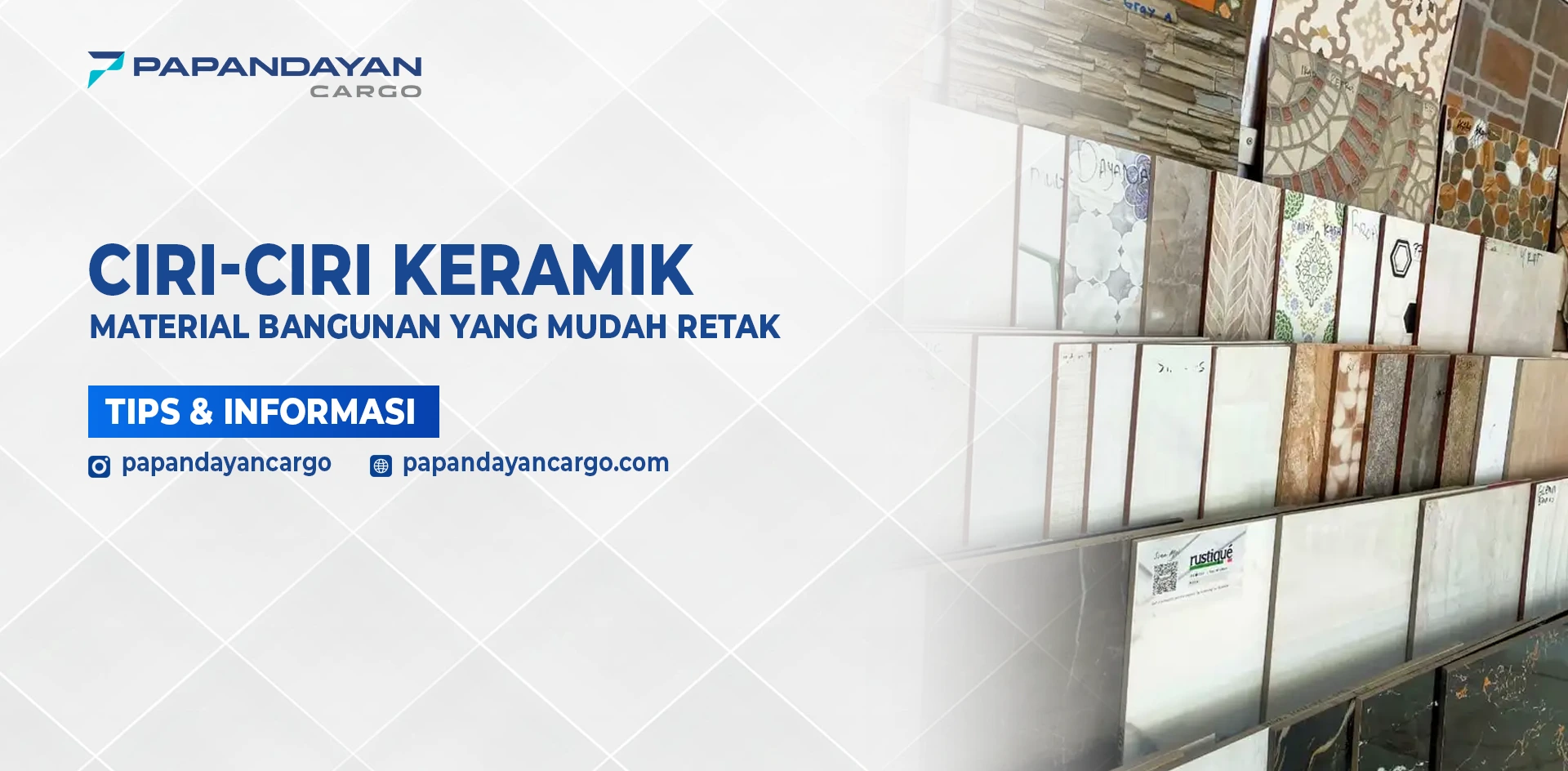 Material bangunan mudah retak seperti keramik membutuhkan penanganan dan pengemasan khusus agar aman saat pengiriman.