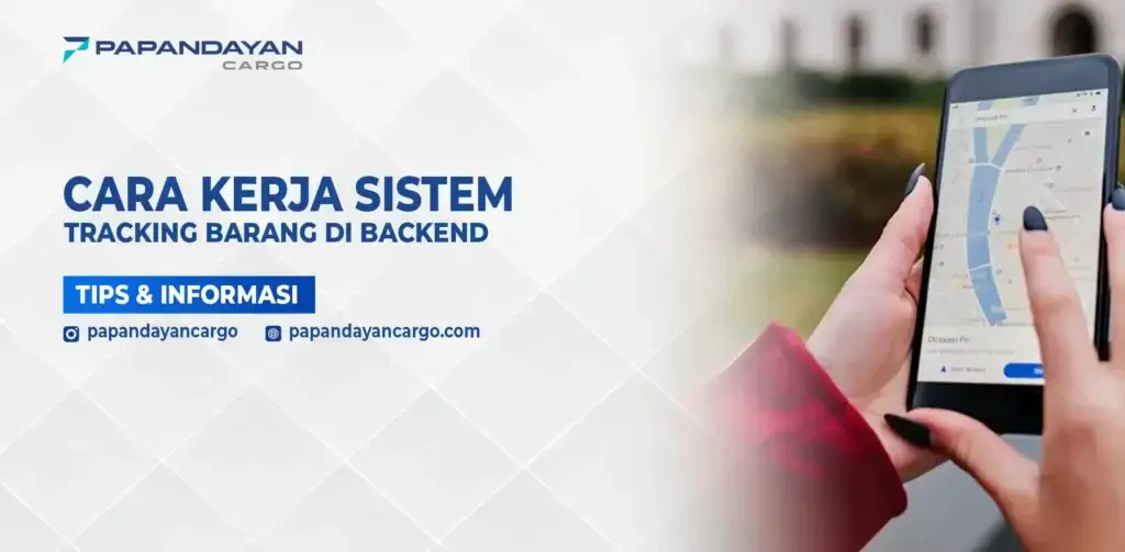 Tracking barang backend ditampilkan lewat peta digital untuk memonitor posisi kiriman secara real-time.
