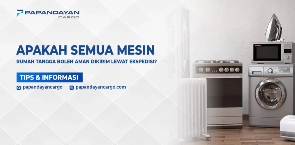 Mesin rumah tangga seperti mesin cuci, kompor, oven, dan setrika yang siap dikirim menggunakan jasa ekspedisi kargo.