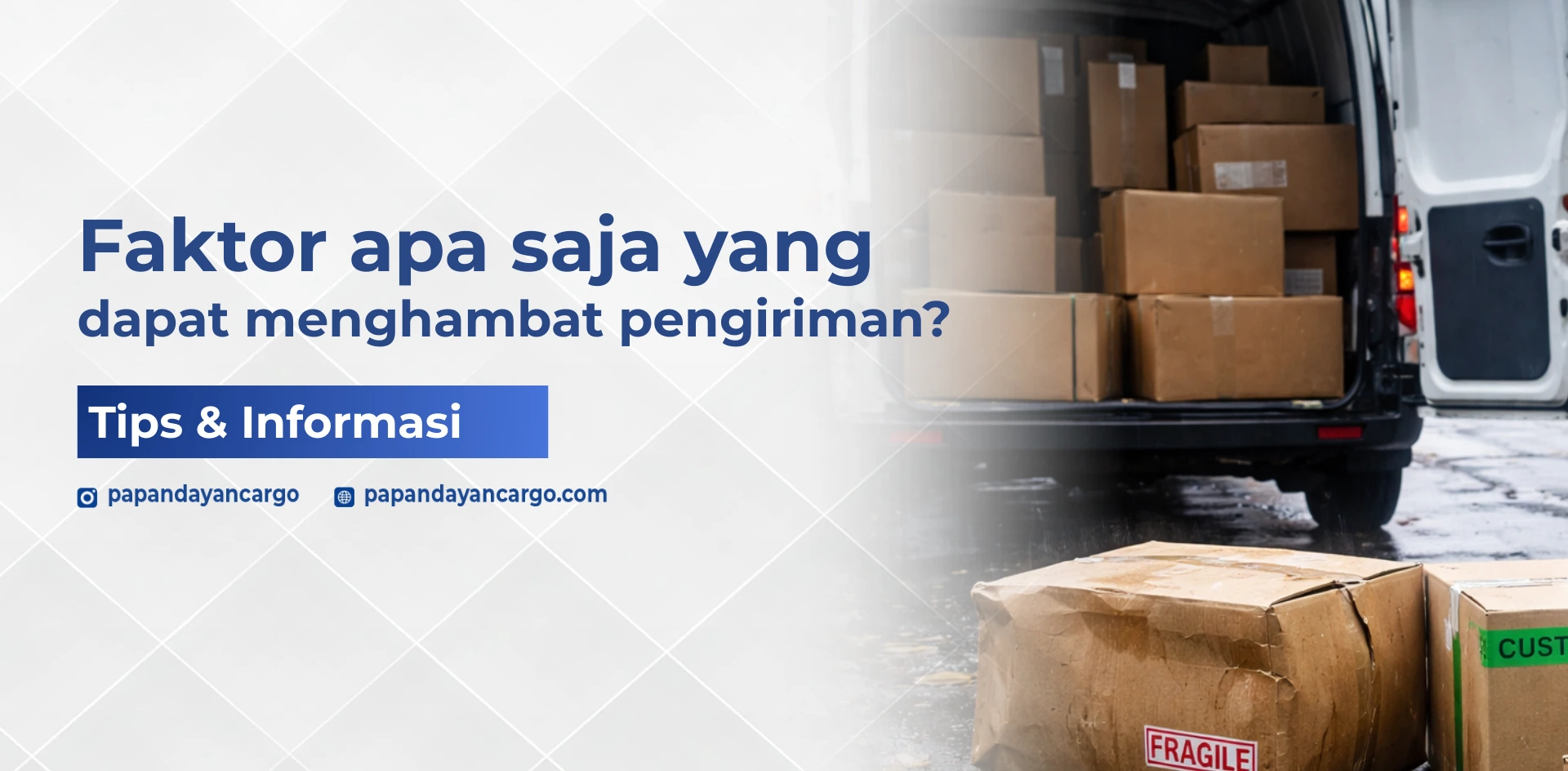 Faktor penghambar pengiriman seperti keterlambatan muat, kondisi cuaca, dan penataan barang di kendaraan ekspedisi.
