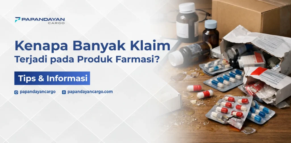 Ilustrasi klaim kerusakan produk farmasi akibat kemasan rusak, botol pecah, dan penanganan distribusi yang tidak sesuai.