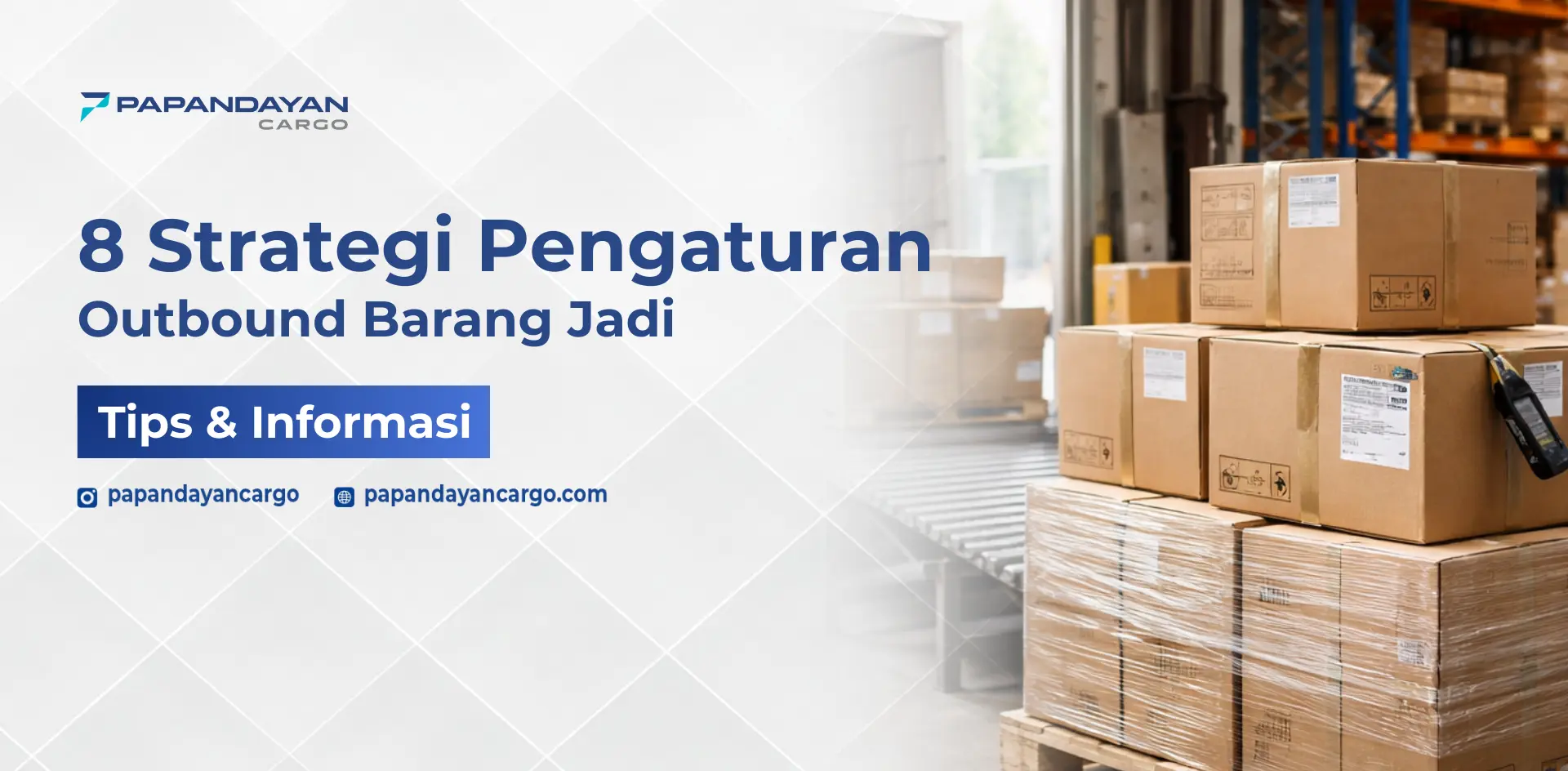 Outbound barang jadi di gudang logistik, menampilkan pallet berisi karton siap dikirim melalui jalur distribusi.