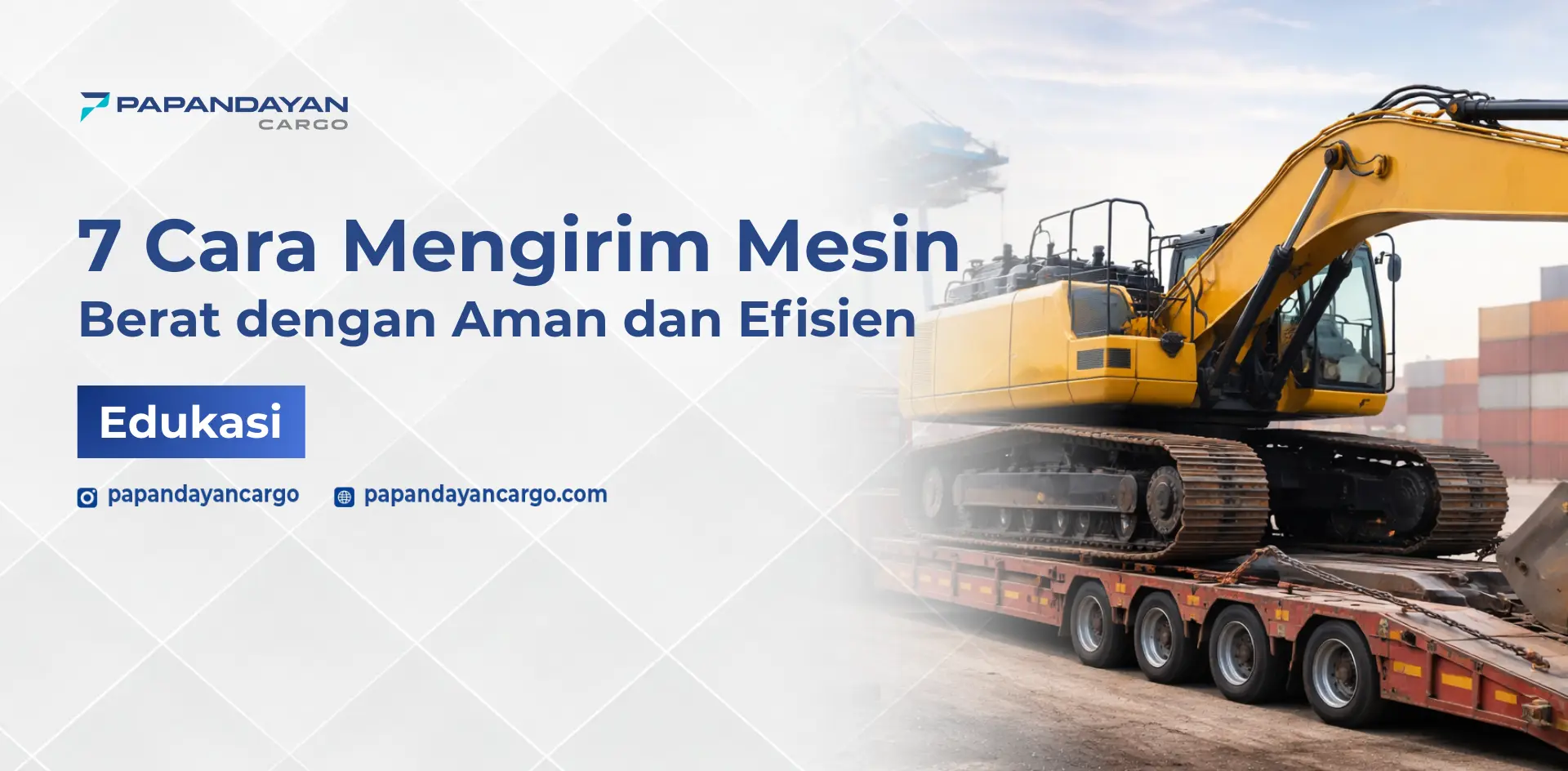 Pengiriman mesin berat menggunakan lowbed trailer dengan pengamanan khusus untuk memastikan alat berat tiba aman di lokasi proyek.