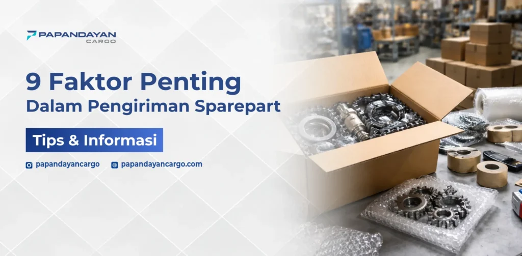 Pengiriman sparepart presisi dengan pengemasan berlapis untuk melindungi komponen detail dan menjaga akurasi saat distribusi.