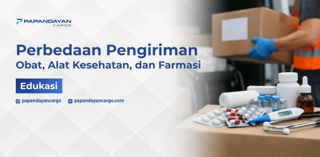 Ilustrasi perbedaan pengiriman obat dan alat kesehatan dari sisi kemasan, penanganan, dan kebutuhan distribusi.