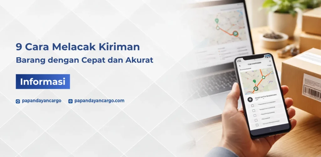 Cara Melacak Kiriman Barang dapat dilakukan melalui nomor resi untuk mengetahui status dan posisi paket secara real time selama pengiriman.