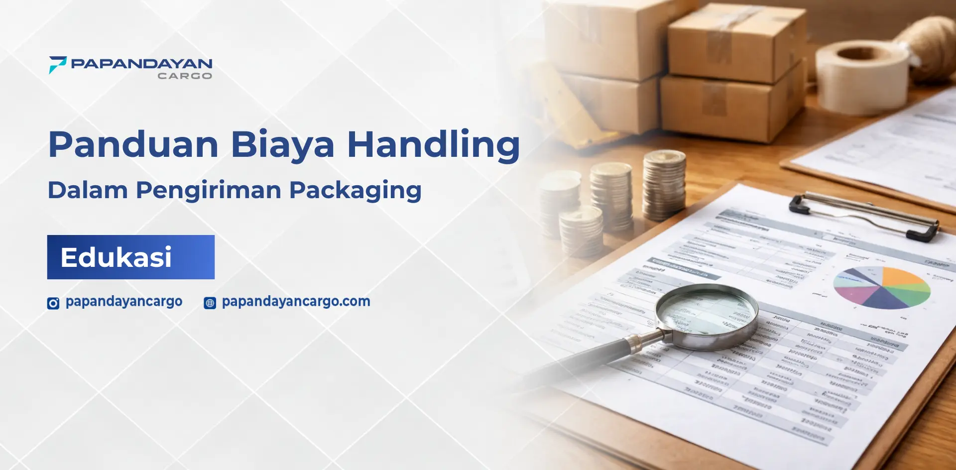 Panduan biaya handling dalam pengiriman packaging untuk menghitung tambahan biaya logistik.