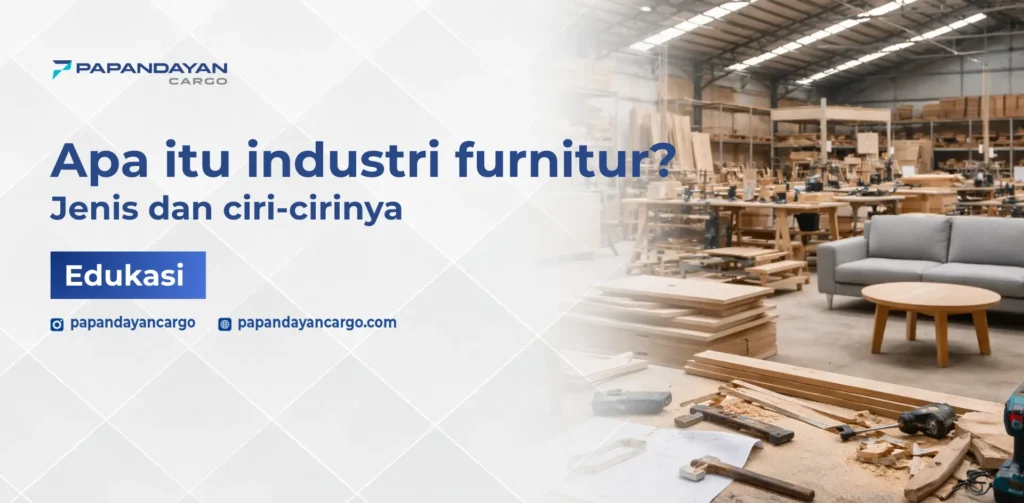 Industri furnitur dengan aktivitas produksi di pabrik kayu, menampilkan proses pembuatan meja, kursi, dan sofa di area workshop.