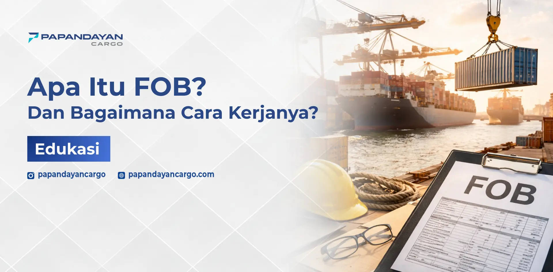 FOB adalah istilah perdagangan Free On Board, di mana tanggung jawab penjual berakhir saat barang dimuat ke kapal.