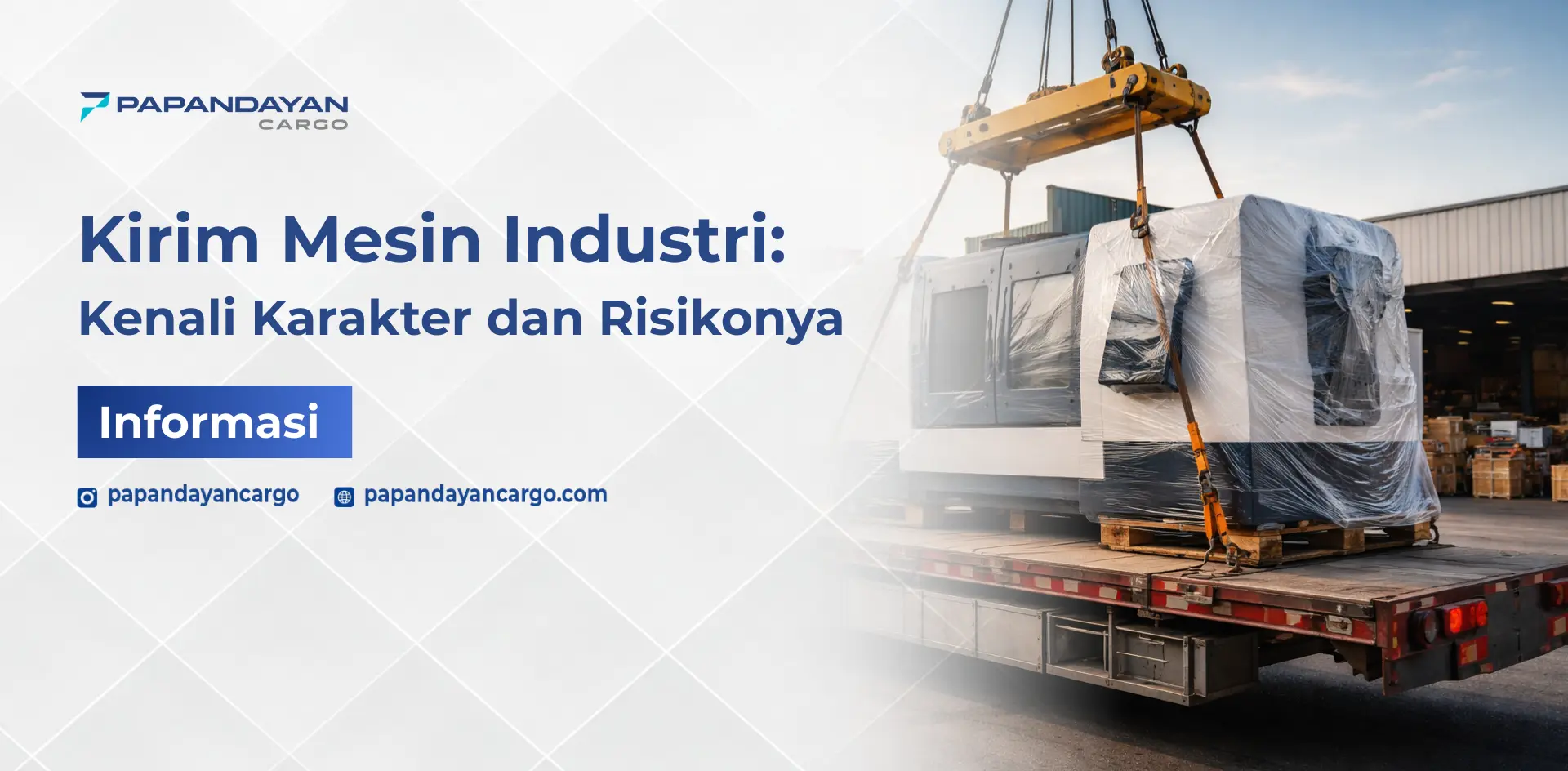 Jenis mesin industri yang sering dikirim menggunakan truk dan crane untuk kebutuhan proyek dan manufaktur.