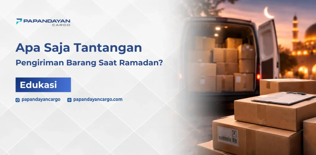 Kendala pengiriman saat Ramadan akibat lonjakan volume barang dan peningkatan distribusi logistik.