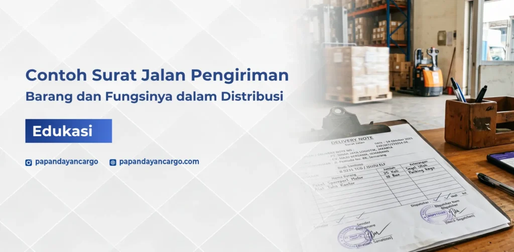 Contoh surat jalan pengiriman barang yang digunakan sebagai dokumen resmi untuk proses distribusi dan bukti pengiriman