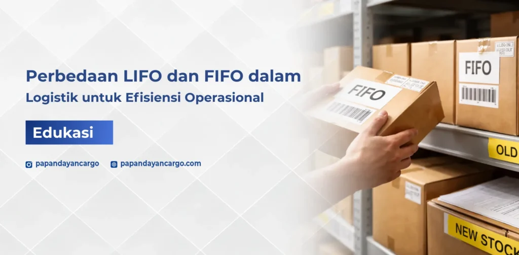 LIFO dan FIFO adalah metode pengelolaan stok barang dalam logistik untuk mengatur urutan keluar masuk barang di gudang.
