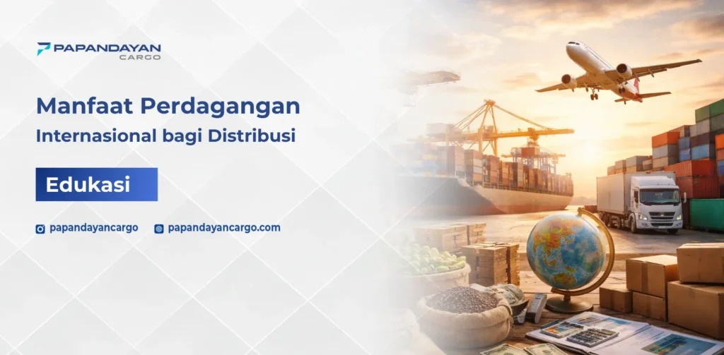 Manfaat perdagangan internasional dengan aktivitas pelabuhan, kontainer, pesawat kargo, dan distribusi global
