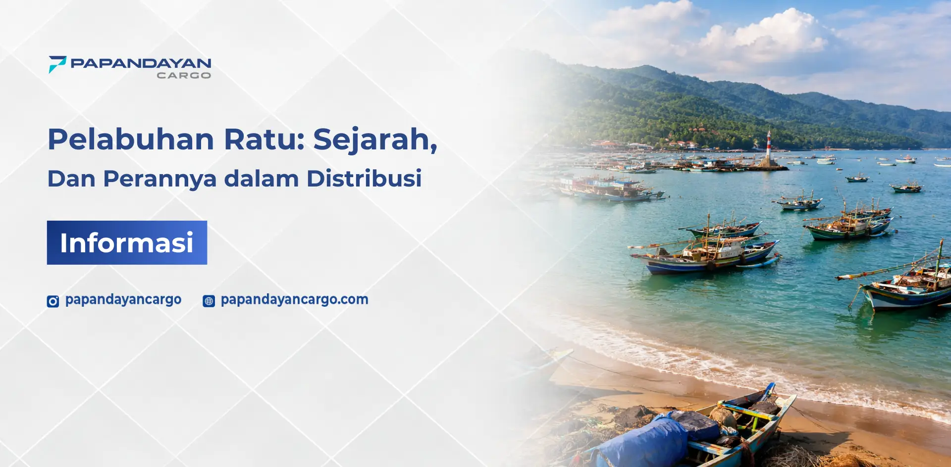 Pelabuhan Ratu dengan perahu nelayan di pesisir Sukabumi, pelabuhan laut yang berperan dalam aktivitas perikanan dan distribusi barang di selatan Jawa Barat.