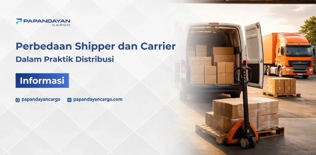 Proses pengiriman barang yang menunjukkan peran shipper dan carrier dalam distribusi logistik