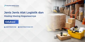Alat alat logistik seperti hand pallet, trolley, forklift, dan perlengkapan gudang untuk distribusi barang