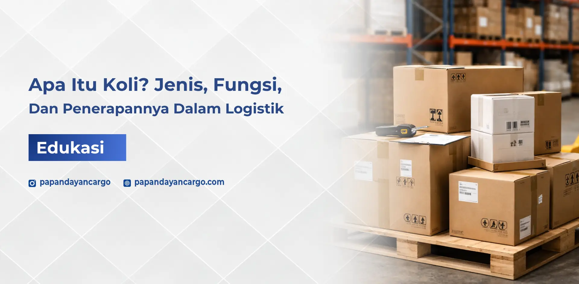 Apa itu koli adalah satuan dalam pengiriman barang yang digunakan untuk menghitung jumlah paket atau unit barang dalam logistik.