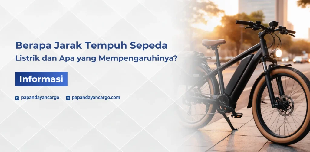 Berapa jarak tempuh sepeda listrik dipengaruhi kapasitas baterai medan penggunaan dan kecepatan berkendara dalam penggunaan sehari hari.