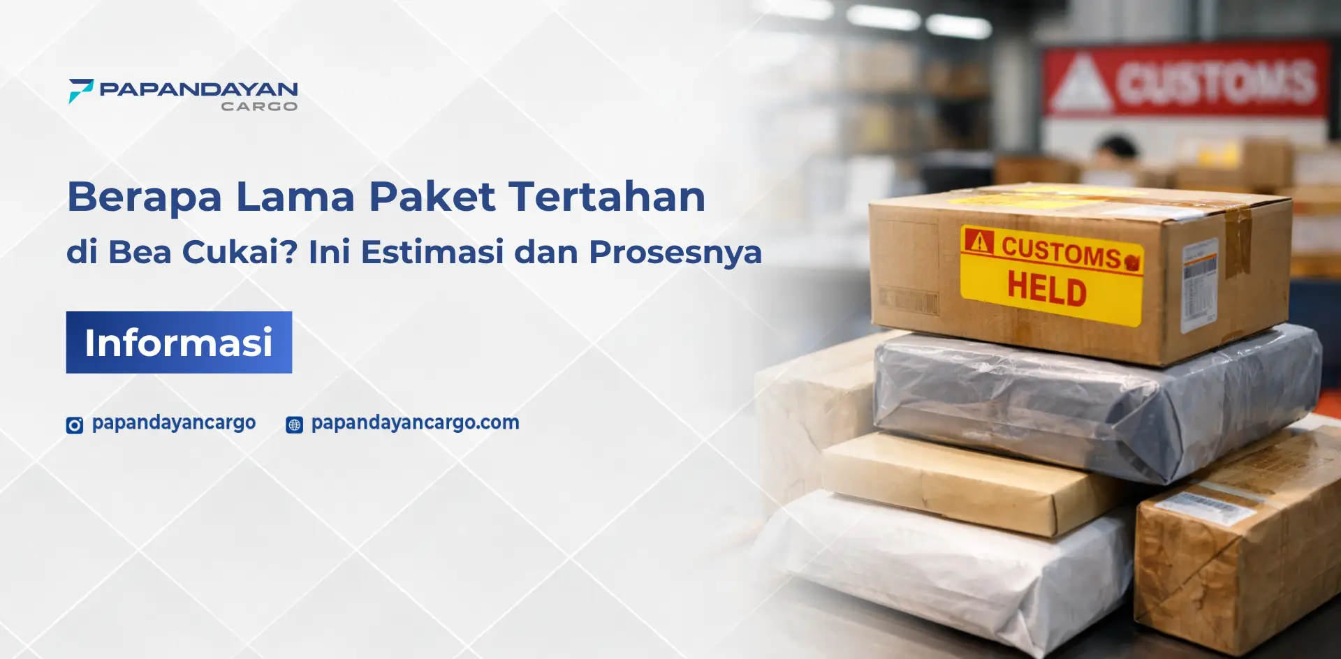 Berapa lama paket tertahan di bea cukai saat proses pemeriksaan dan verifikasi dokumen pengiriman