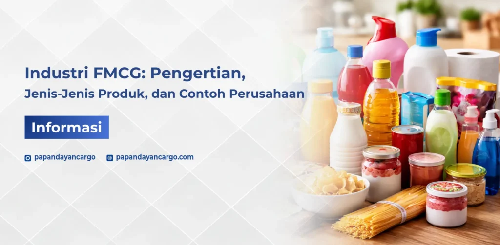 FMCG adalah produk kebutuhan sehari hari yang cepat habis seperti makanan minuman dan produk rumah tangga dengan distribusi cepat di pasar.