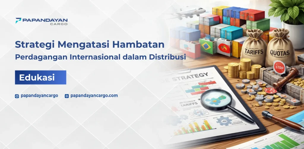 Hambatan perdagangan internasional seperti tarif impor, kuota perdagangan, dan regulasi distribusi antarnegara