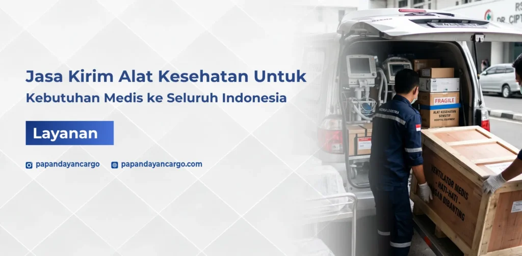 Jasa kirim alat kesehatan dengan packing aman untuk pengiriman kebutuhan medis ke seluruh Indonesia.