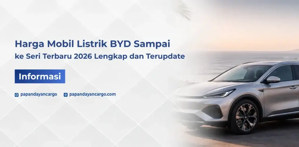 Harga mobil listrik BYD terbaru 2026 lengkap dengan daftar seri dan update harga terbaru.