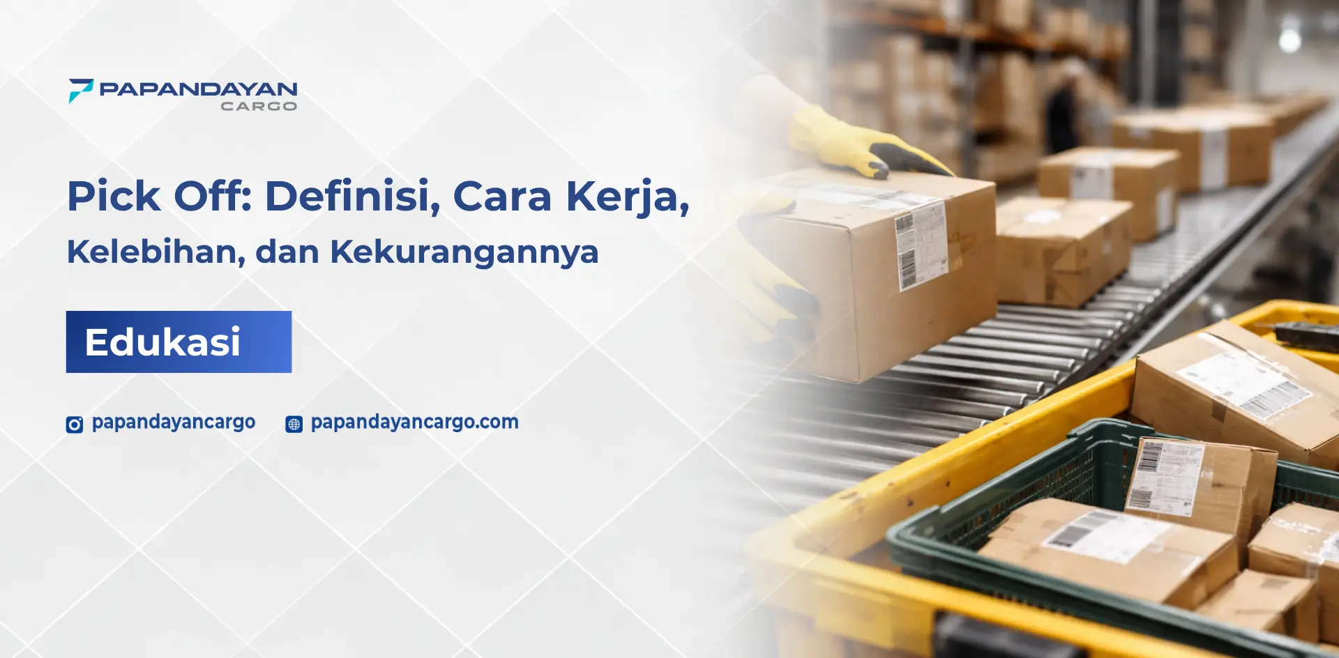 pick off artinya proses mengambil dan memisahkan paket dari jalur sortir sebelum dikirim ke tujuan tertentu