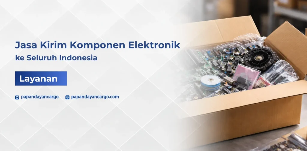 Jasa kirim komponen elektronik ke seluruh Indonesia dengan pengiriman aman dan tepat waktu.