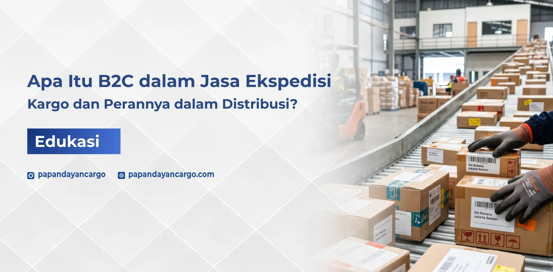 B2C dalam jasa ekspedisi cargo menggambarkan pengiriman barang dari bisnis langsung ke konsumen melalui sistem distribusi yang terorganisir