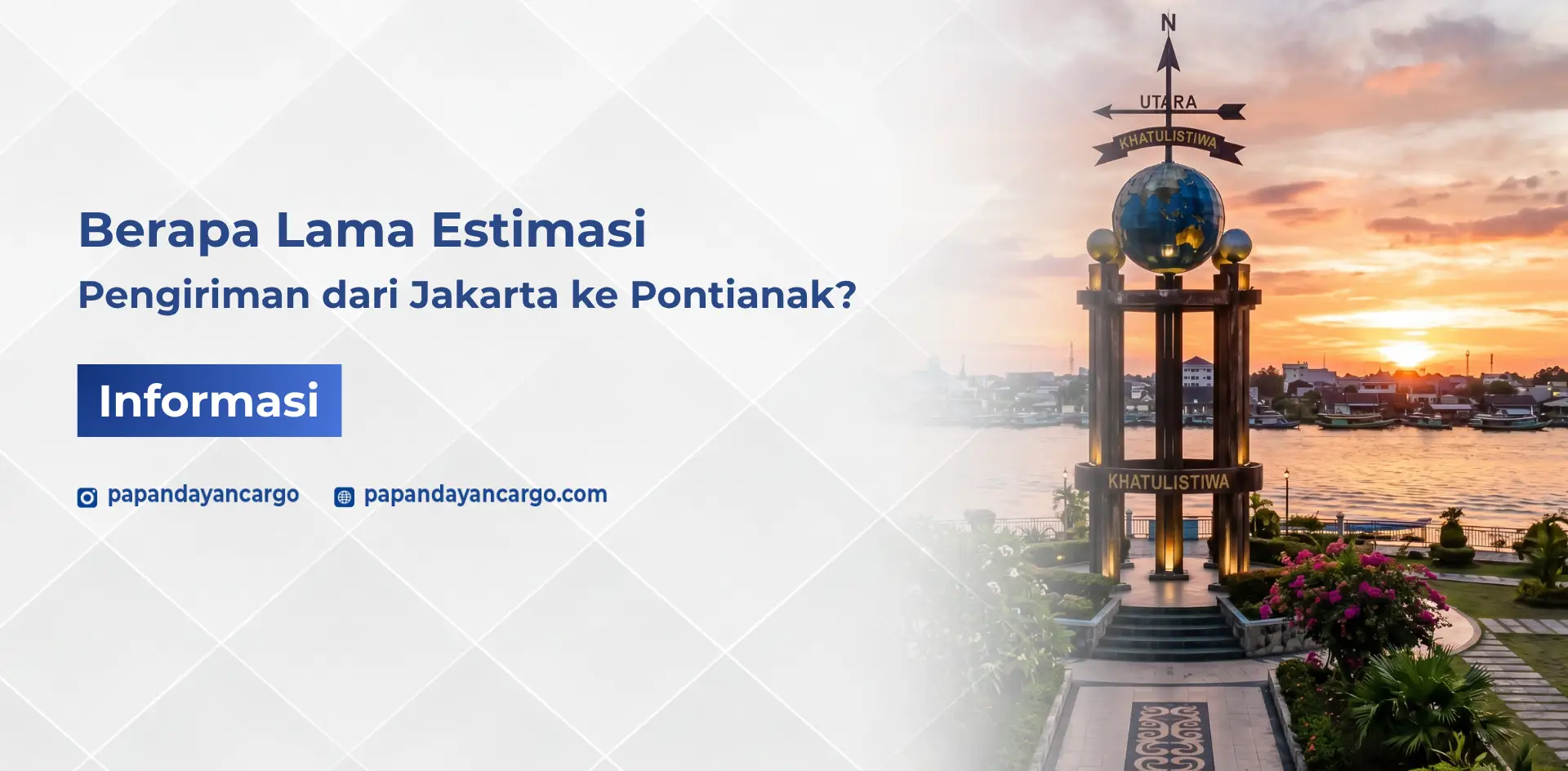 Pengiriman barang dari Jakarta ke Pontianak untuk kebutuhan distribusi cargo dan logistik antar pulau